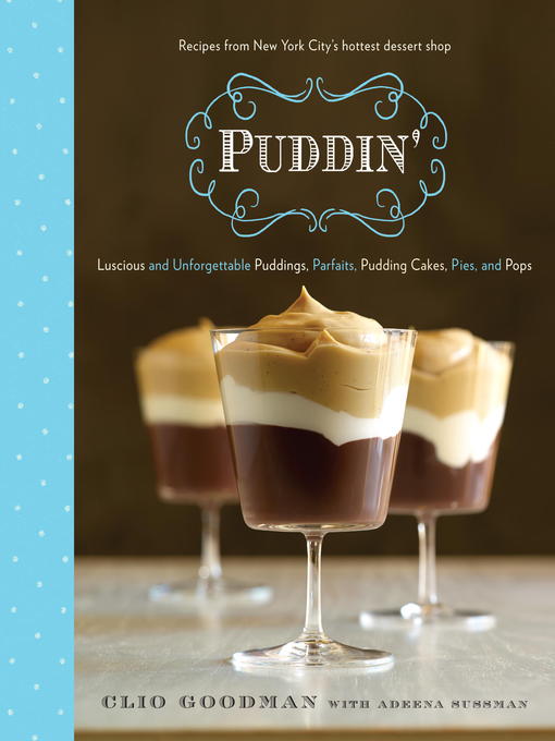 Title details for Puddin' by Clio Goodman - Wait list